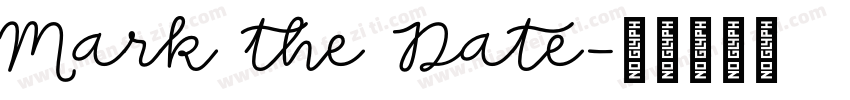 Mark the Date字体转换